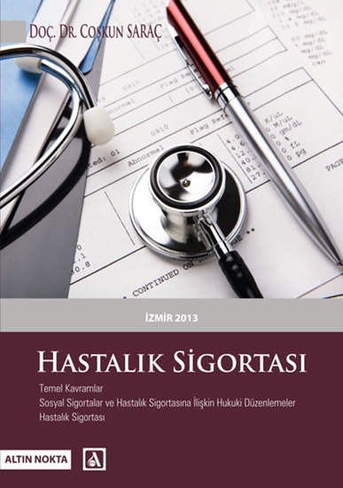 Hastalık Sigortası