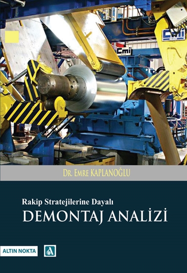 Rakip Stratejilerine Dayalı Demontaj Analizi